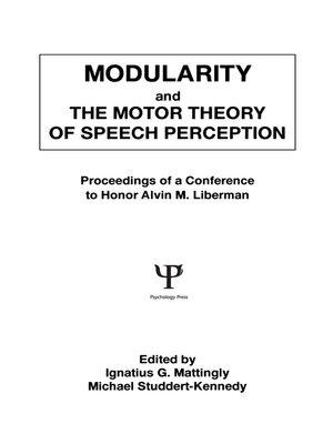 cover image of Modularity and the Motor theory of Speech Perception